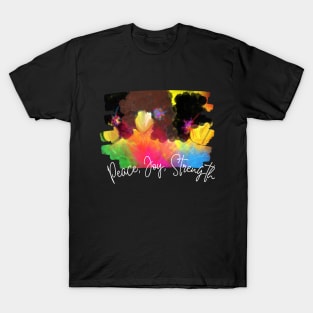 Peace Joy Strength T-Shirt